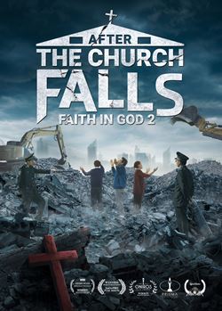 2019 Best Christian Movie Trailer "Faith in God 2 – After the Church Falls"