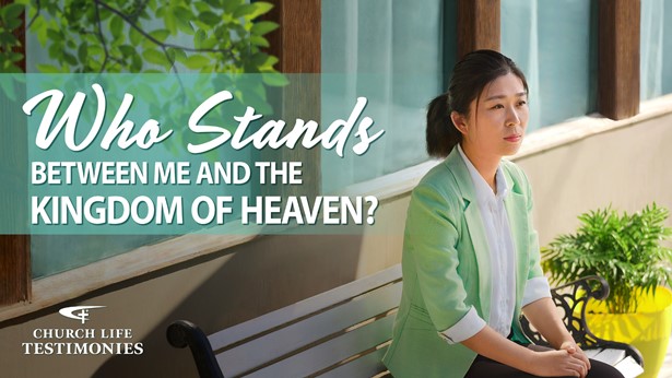 Who Stands Between Me and the Kingdom of Heaven?