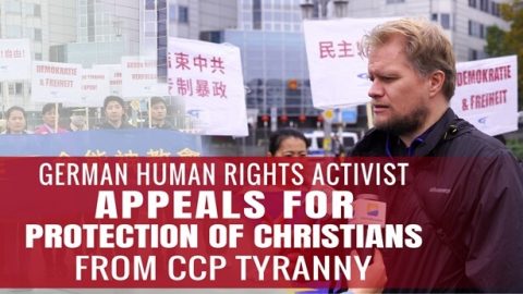 German Human Rights Activist Appeals for Protection of Christians from CCP Tyranny-480